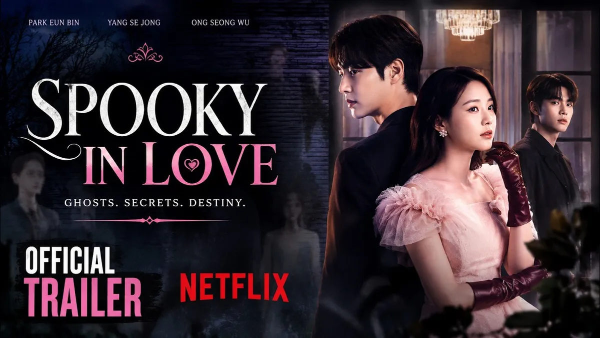 Spooky in Love K-drama poster with Park Eun-bin, Yang Se-jong, and Ong Seong-wu, featuring ghostly figures and the tagline 'Ghosts. Secrets. Destiny.